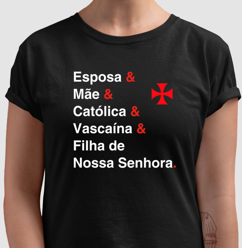 Esposa e Mãe e Católica e VAscaína e Filha de Nossa Senhora