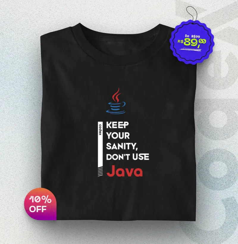 Keep Your Sanity, Don't Use Java
