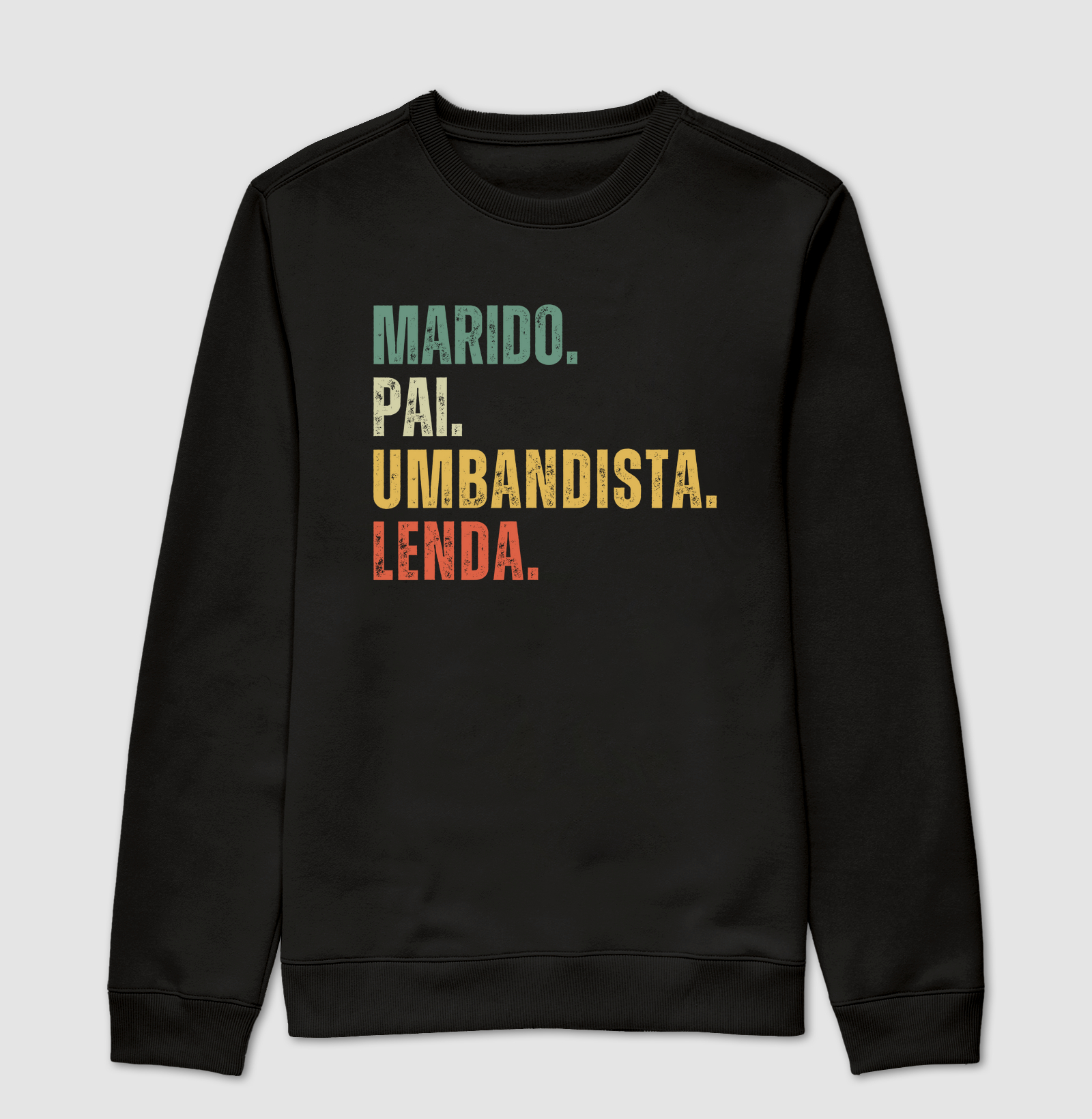 MARIDO. PAI. UMBANDISTA. LENDA.