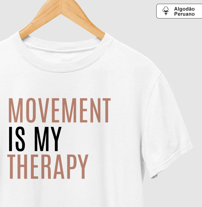 Moviment is My Therapy casual