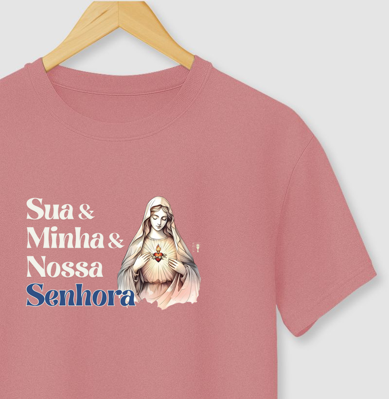 Sua, minha e NSra.