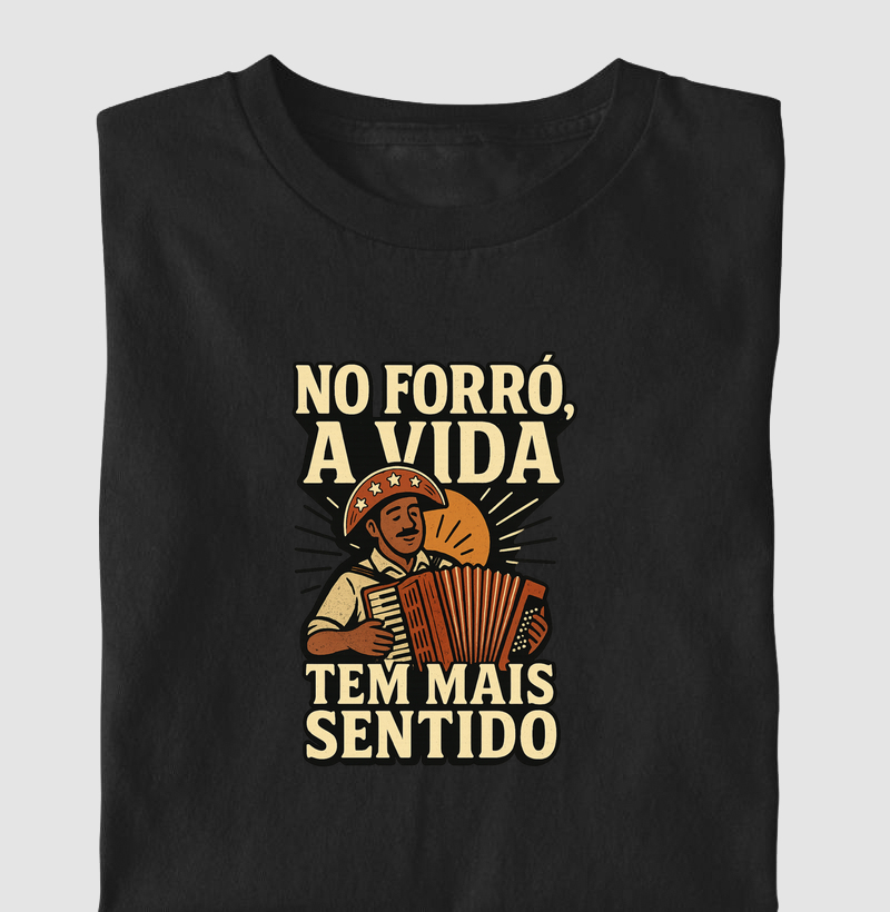 No forró a vida tem mais sentido