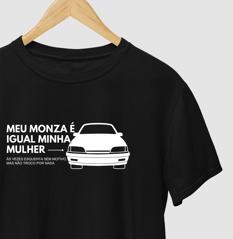 Meu Monza é igual a minha mulher