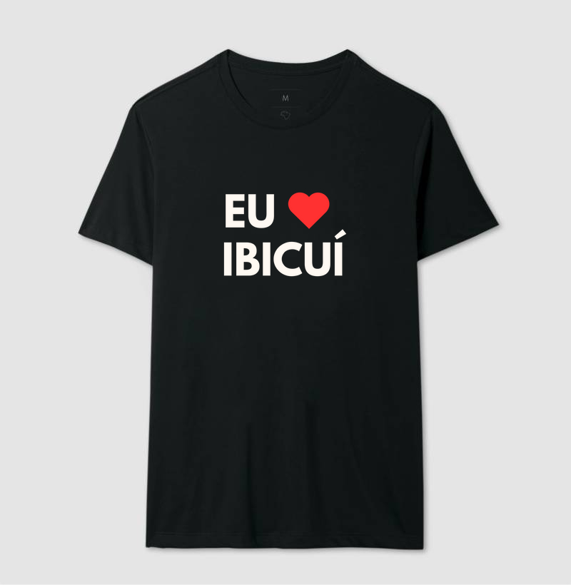 Camisa Eu amo Ibicuí