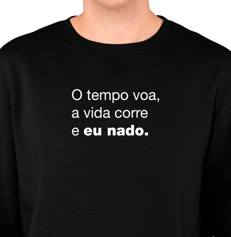 O TEMPO VOA, A VIDA CORRE E EU NADO