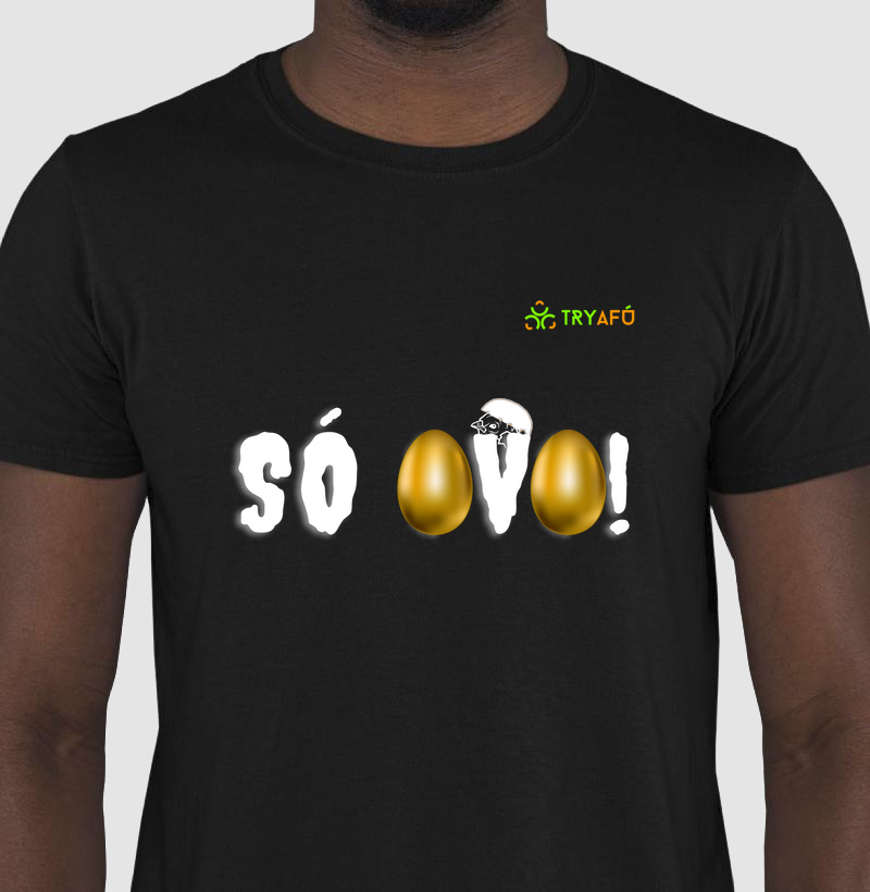 Camiseta Estampada "Índio Gigante SÓ OVO" Escrita em Branco – Moda Exclusiva TRY AFÚ para Criadores e Entusiastas do Mundo Rural e do Agronegócio