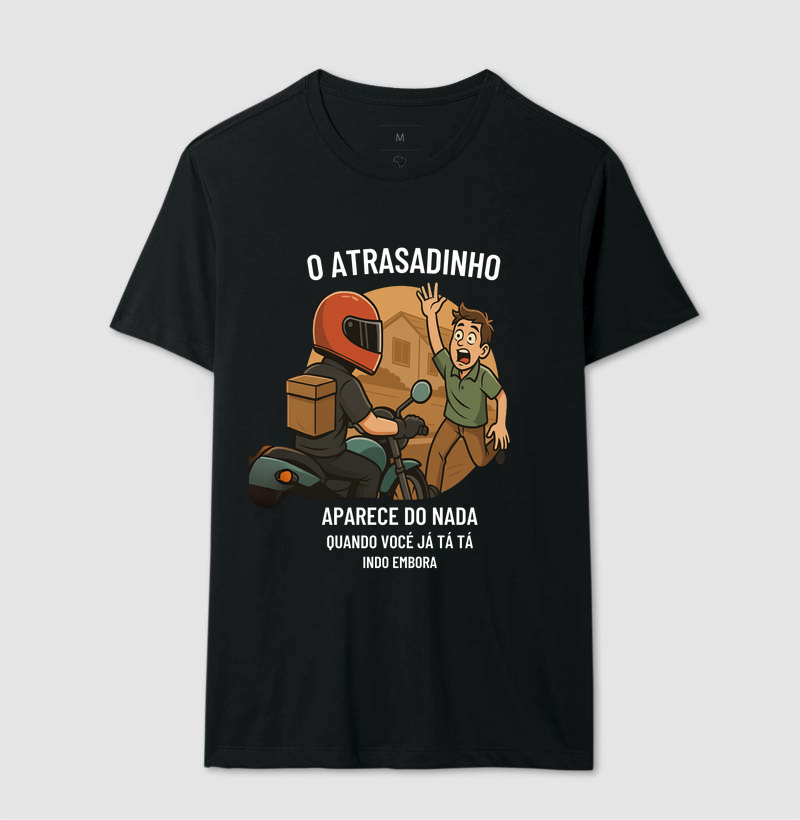 O atrasadinho