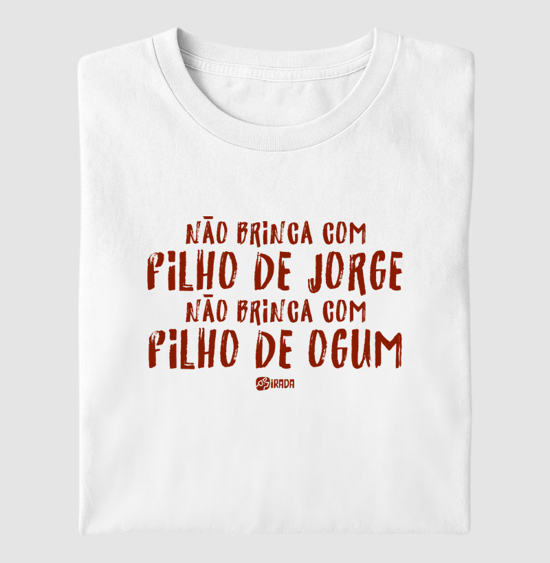 Não brinca com filho de Jorge, não brinca com filho de Ogum