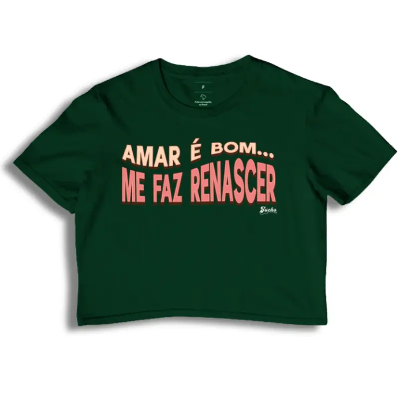 Amar é bom me faz renascer