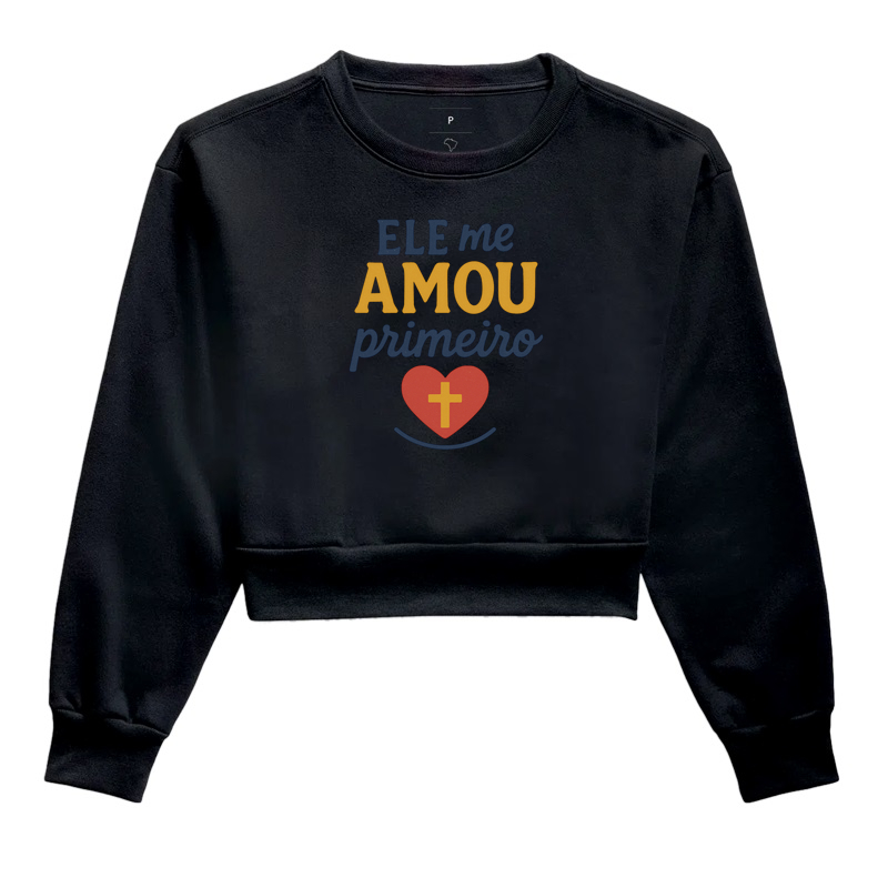 Ele me amou primeiro