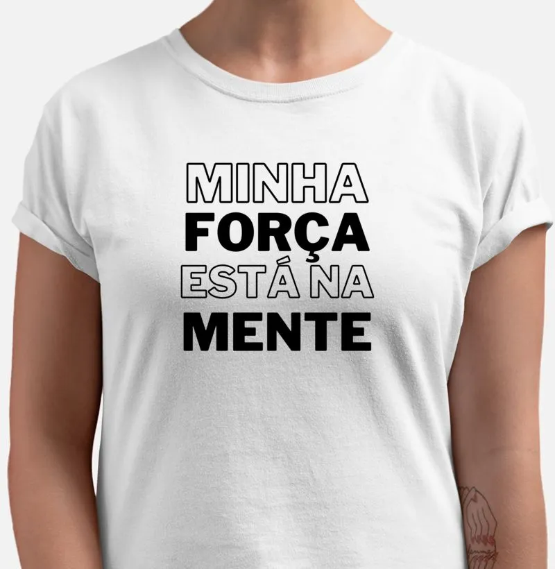 Minha FORÇA está na MENTE.