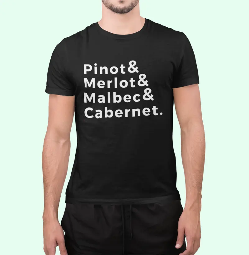 Camiseta Masculina Pinot e Merlot e Malbec e Cabernet