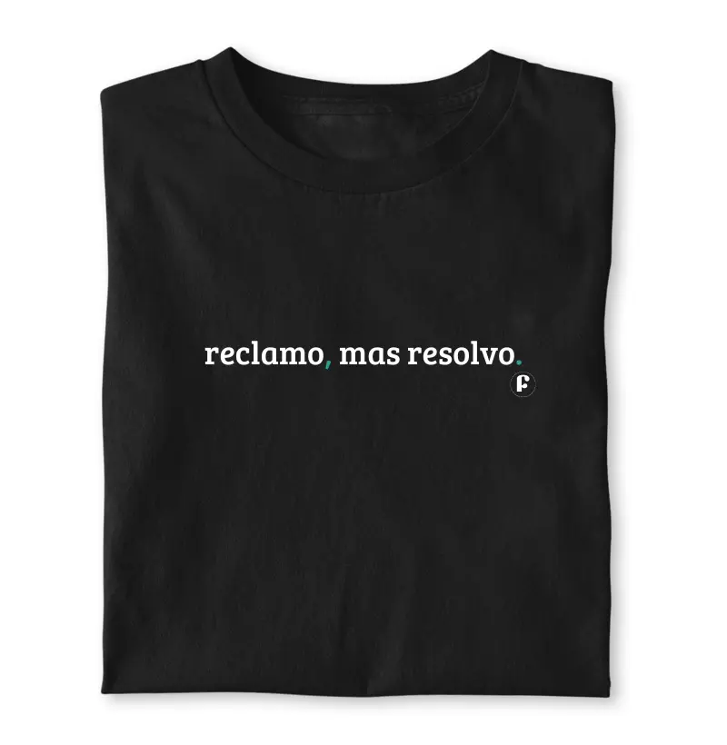 Reclamo, mas resolvo.