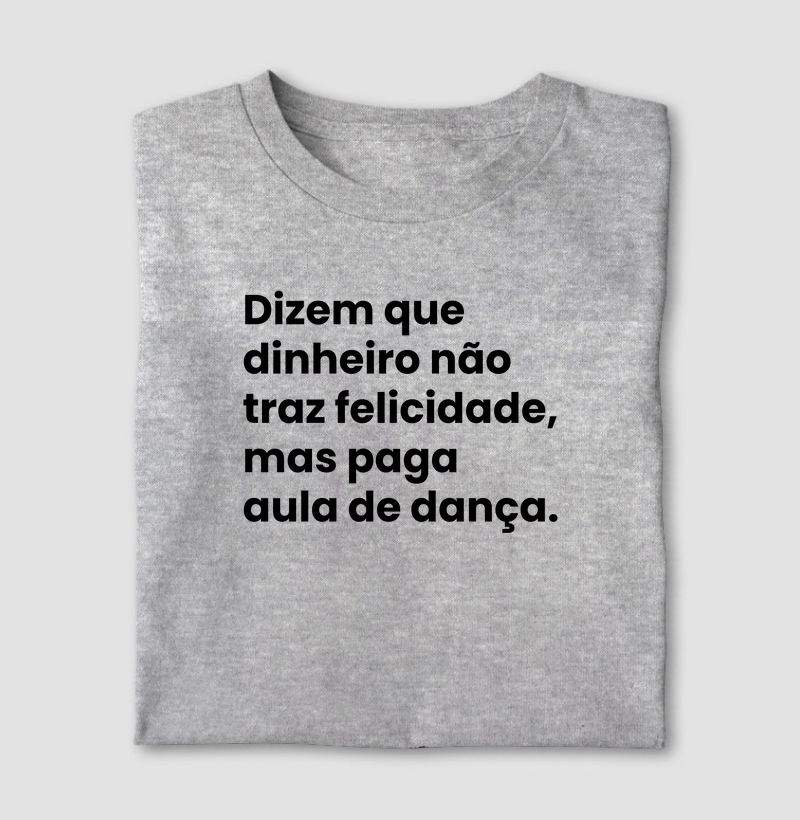 Dinheiro traz felicidade sim