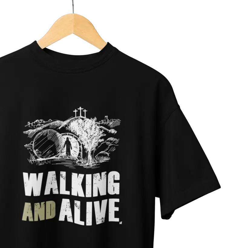 Walking and alive
