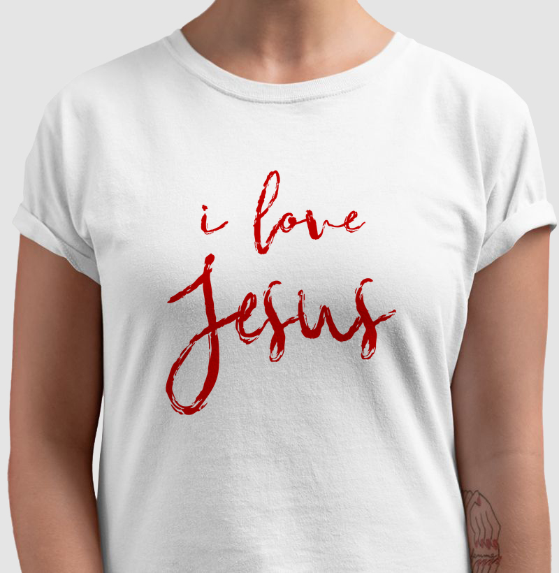 I Love Jesus