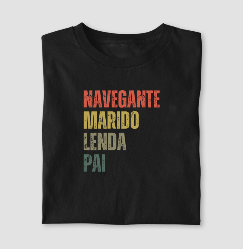 Marido, navegante, lenda, pai - Algodão 30.1 