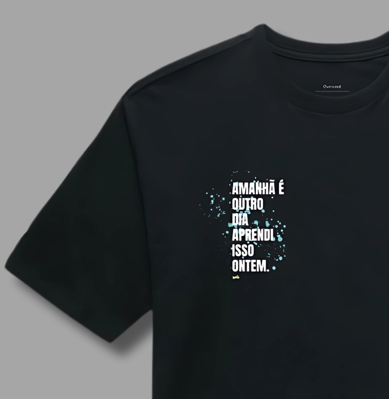 Amanhã é Outro Dia Aprendi Isso Ontem
