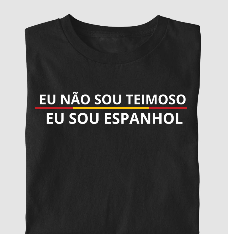 Teimoso(a) como espanhol(a)