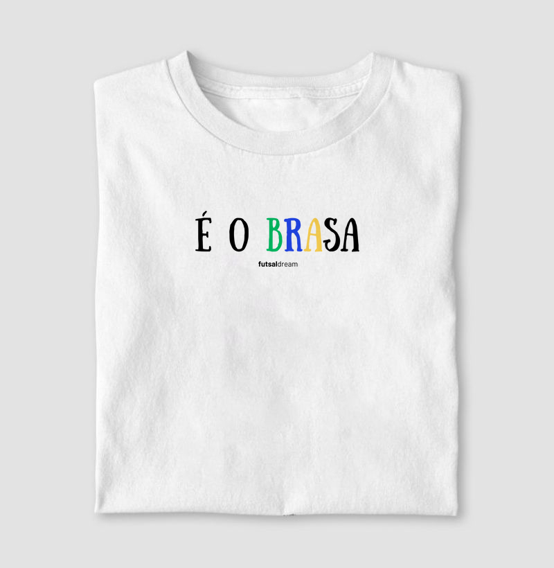 Camiseta é o brasa