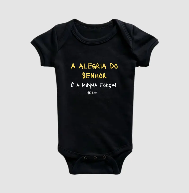 Body Infantil- A Alegria do Senhor é minha força