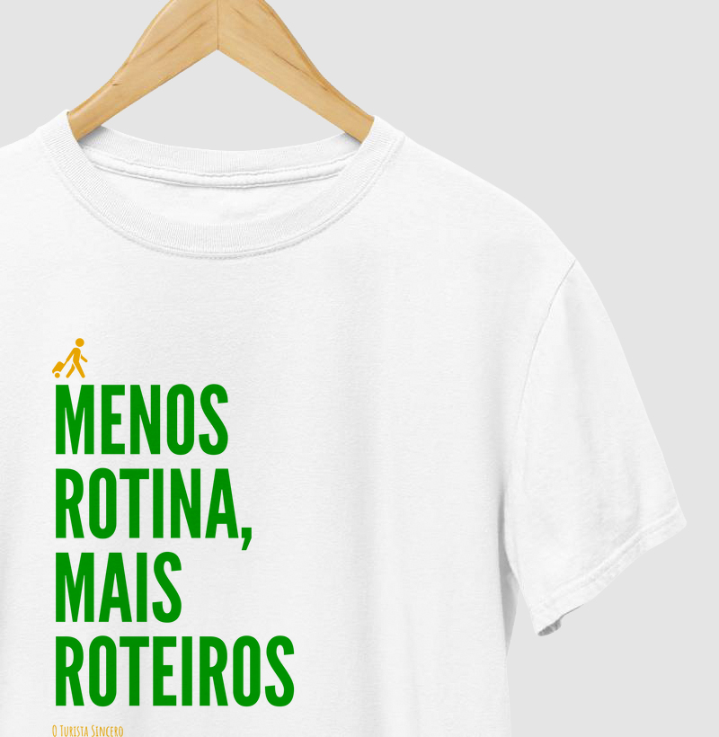 Menos rotina, mais roteiros