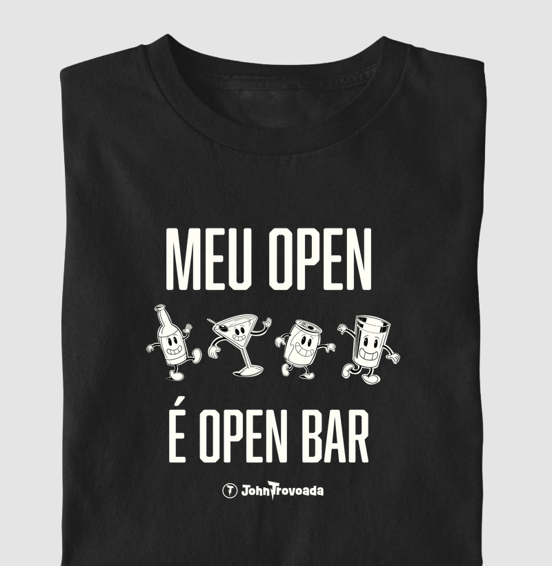 Meu open é open bar