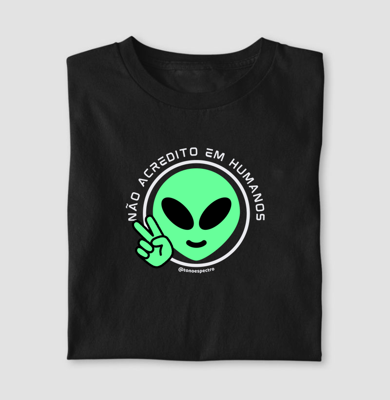 Não acredito em humanos