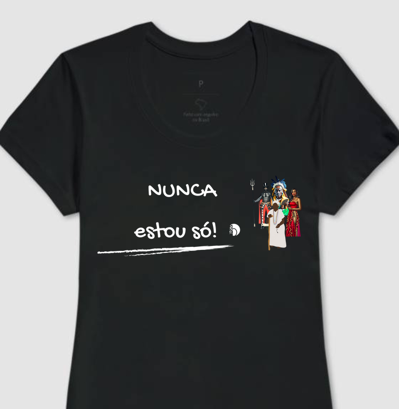Nunca estou só