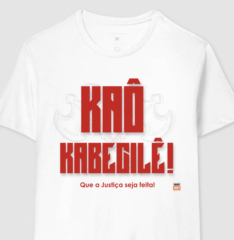 Camiseta Kaô-Kabecilê!