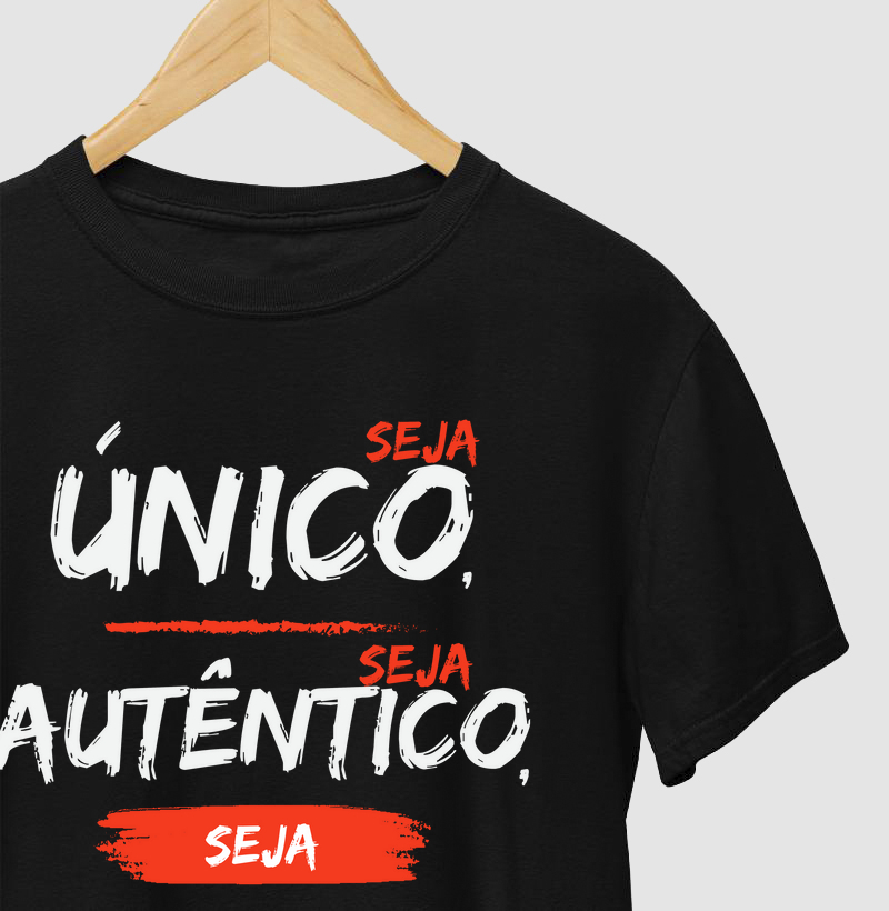 Camiseta Seja Único