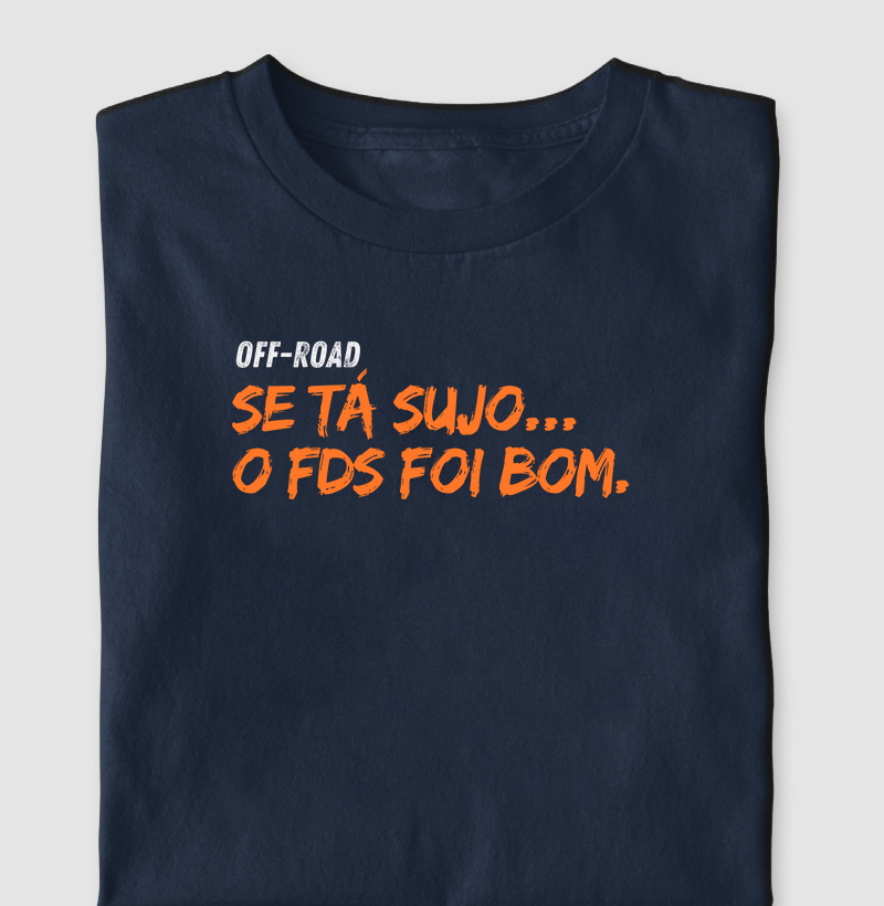 Off-Road Se ta sujo o fds foi bom