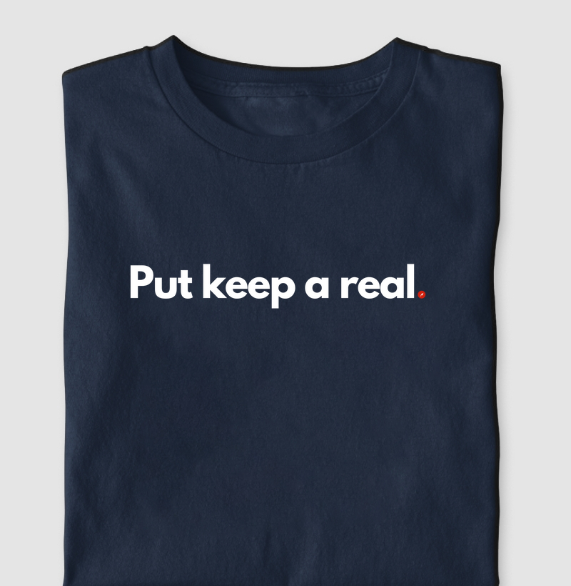 Put keep a real