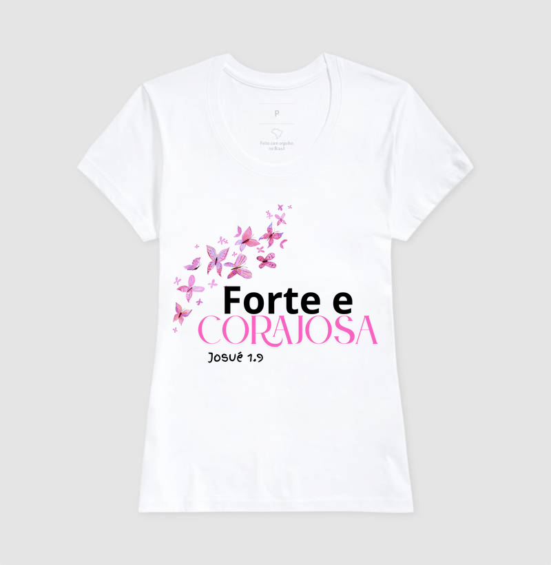 FORTE E CORAJOSA BORBOLETA