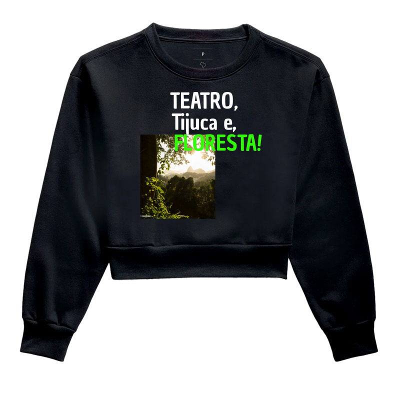 TEATRO, TIJUCA E FLORESTA !
