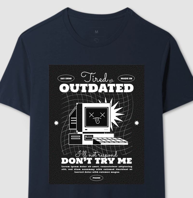 Camisa Tired & Outdated