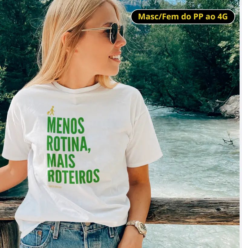 Menos rotina, mais roteiros