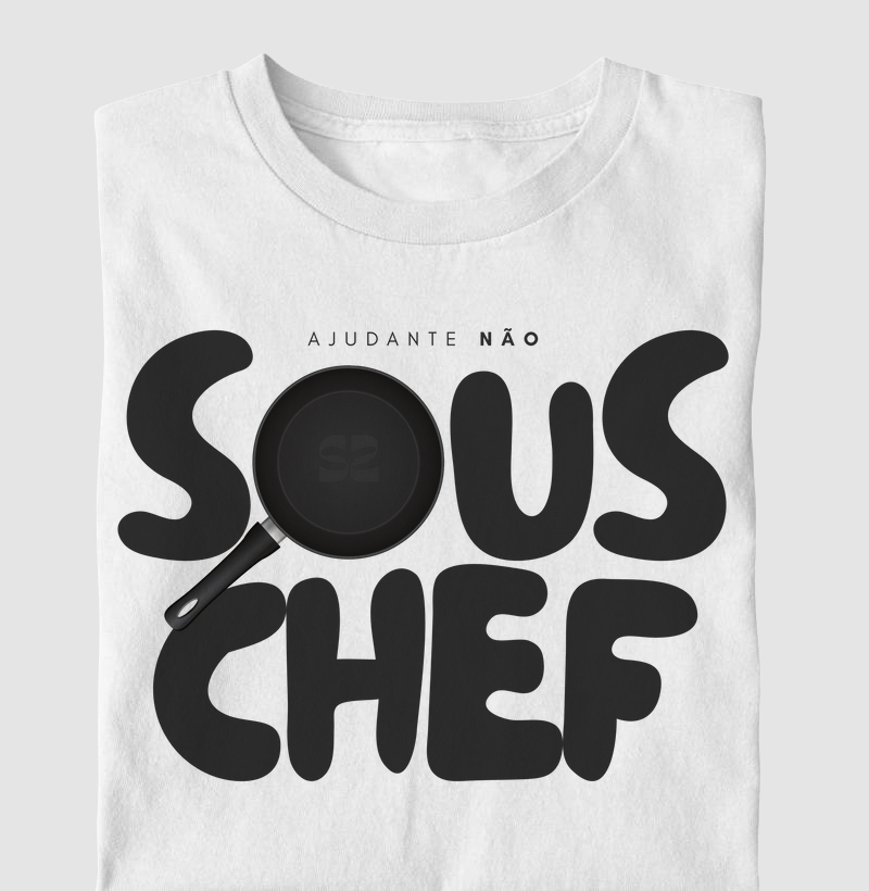Ajudante não: Sous Chef