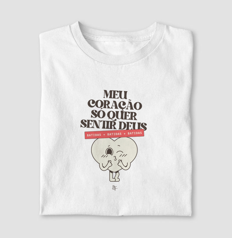 Meu coração só quer sentir Deus