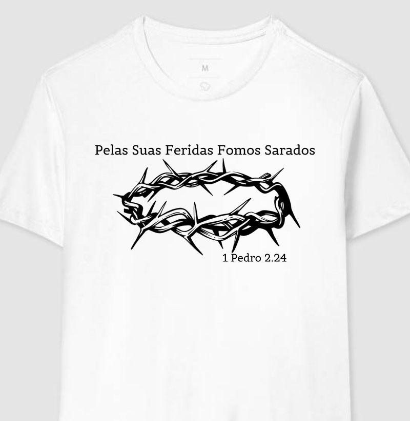 "Pelas Suas Feridas Fomos Sarados"