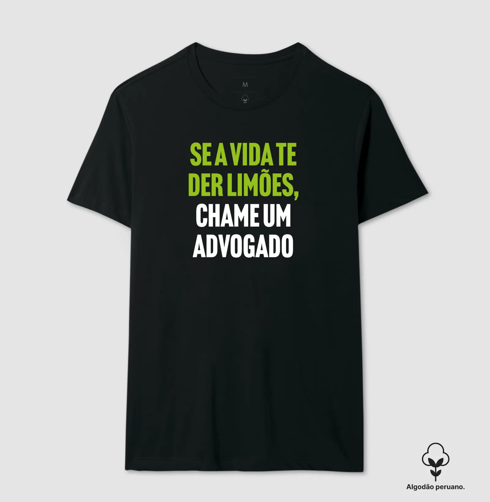 Se a vida te der limões, chame um advogado
