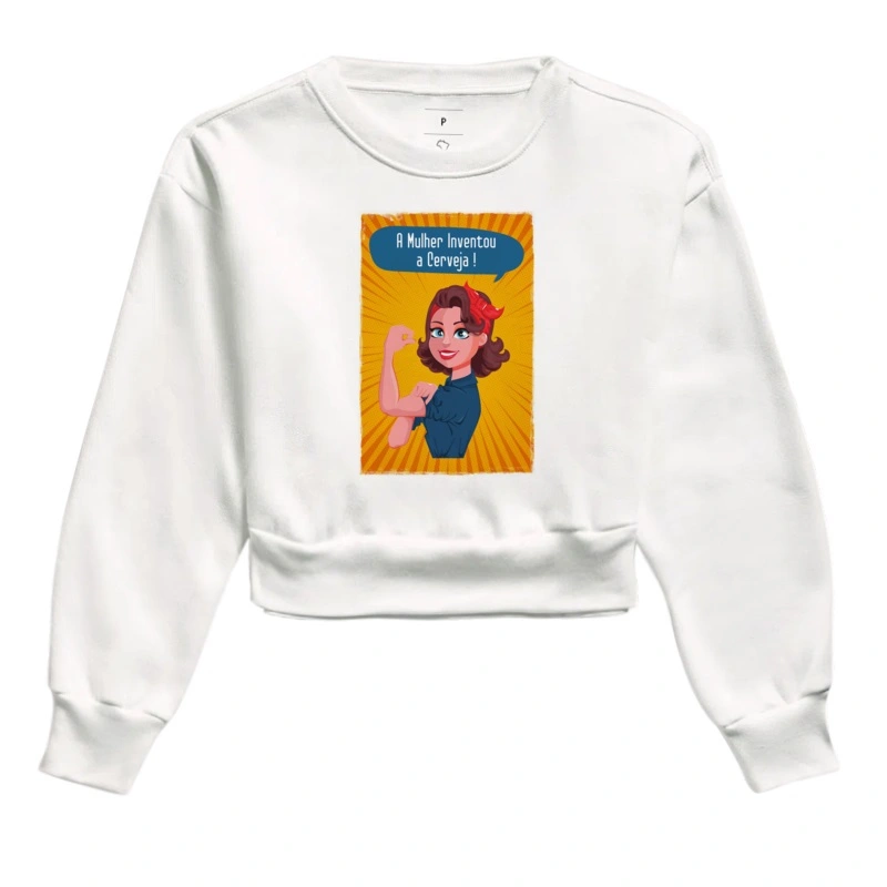 Moletom Cropped A Mulher Inventou a Cerveja