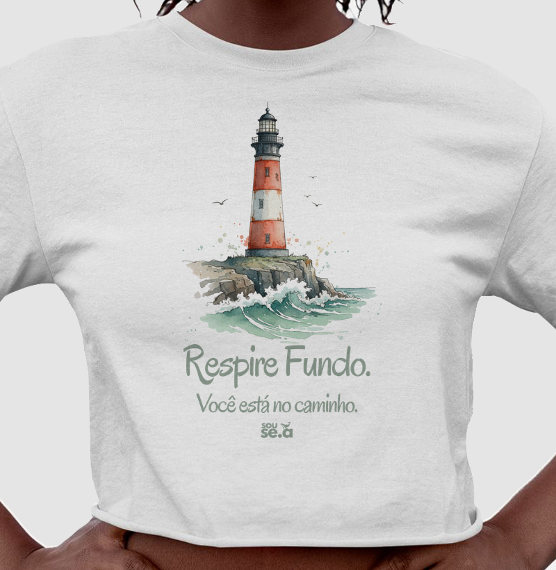 Respire Fundo. Você está no caminho.