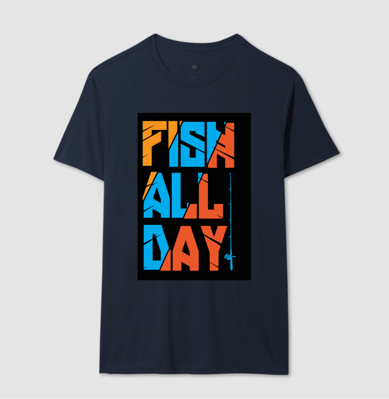 Fish all day 1