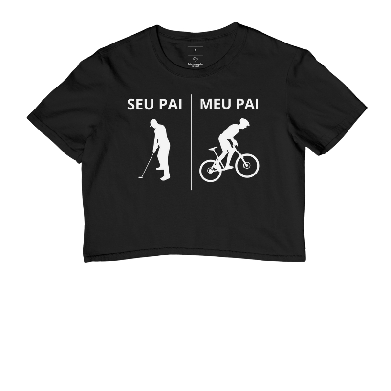 SEU PAI GOLFISTA - MEU PAI CICLISTA MTB