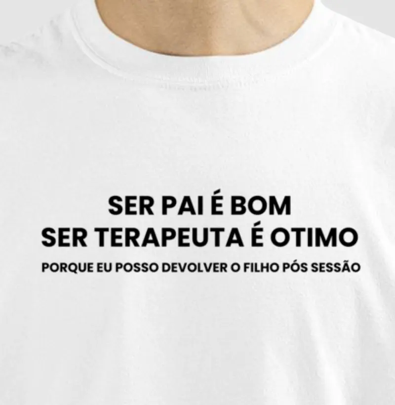 Ser Pai é Bom, Ser Terapeuta é Ótimo