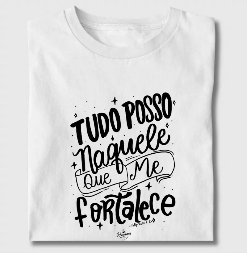 Tudo posso Naquele que me fortalece!