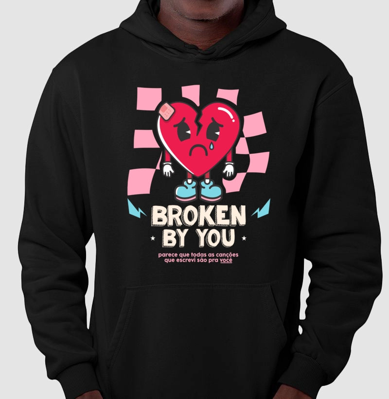 BROKEN BY YOU || MOLETOM