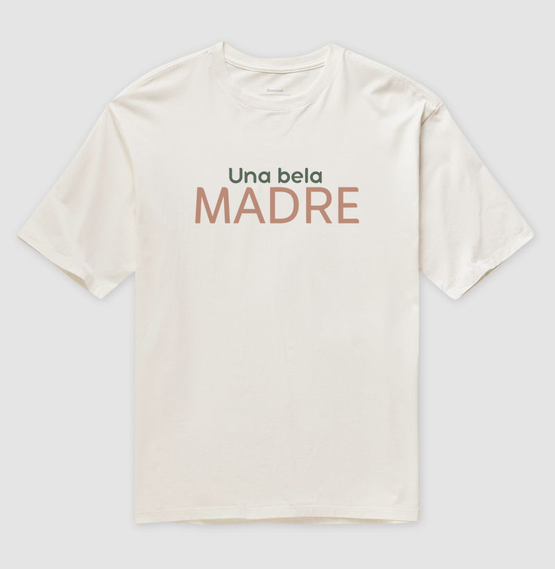 Una Bela Madre!