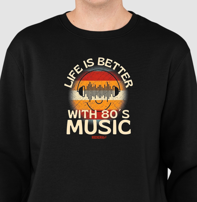 Life is Better With 80´s Music